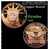 1oz .999 Fine Copper Bullion Round - Statue of Lib