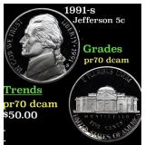 1991-s Proof Jefferson Nickel 5c pr70 dcam SEGS