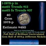 BU Shotgun Jefferson 5c roll, 1978-p 40 pcs Bank $