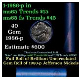 BU Shotgun Jefferson 5c roll, 1986-d 40 pcs Bank $