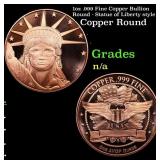 1oz .999 Fine Copper Bullion Round - Statue of Lib