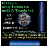 BU Shotgun Jefferson 5c roll, 1986-p 40 pcs Bank $