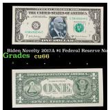 Biden Novelty 2017A $1 Federal Reserve Note Grades