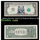 Biden Novelty 2017A $1 Federal Reserve Note Grades