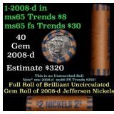 BU Shotgun Jefferson 5c roll, 2008-d 40 pcs Bank $