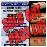 Wow! Covered End Roll! Marked "Unc Morgan Limited"