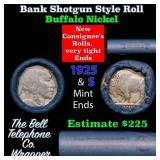 Buffalo Nickel Shotgun Roll in Old Bank Style 