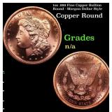 1oz .999 Fine Copper Bullion Round - Morgan Dollar