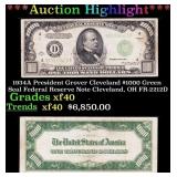 *Highlight* 1934A President Grover Cleveland $1000