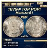*Highlight* 1879-p Morgan Dollar TOP POP! $1 ms67+