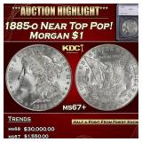 *Highlight* 1885-o Morgan Dollar Near Top Pop! $1