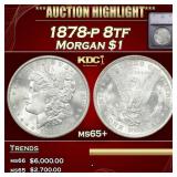 *Highlight* 1878-p 8tf Morgan Dollar $1 ms65+ SEGS