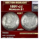 *Highlight* 1891-cc Morgan Dollar $1 ms65+ SEGS (f