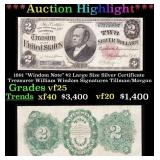 *Highlight* 1891 "Windom Note" $2 Large Size Silve