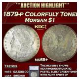 *Highlight* 1879-p Morgan Dollar Colorfuly Toned $