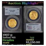 *Highlight* PCGS 1907-p Gold Indian Eagle $10 ms62
