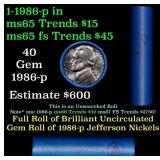 BU Shotgun Jefferson 5c roll, 1986-p 40 pcs Bank $