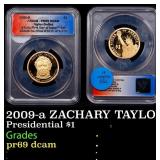 2009-a ZACHARY TAYLOR Proof Presidential Dollar Fi