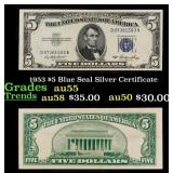1953 $5 Blue Seal Silver Certificate Grades Choice