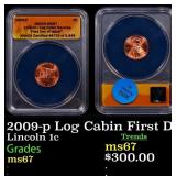 2009-p Log Cabin Lincoln Cent First Day of Issue 1