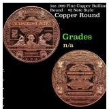 1oz .999 Fine Copper Bullion Round -  $2 Note Styl