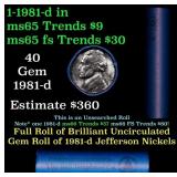 BU Shotgun Jefferson 5c roll, 1981-d 40 pcs Bank $