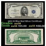 1953 $5 Blue Seal Silver Certificate Grades Choice