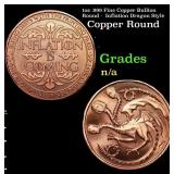 1oz .999 Fine Copper Bullion Round -  Inflation Dr