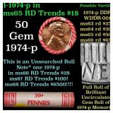 BU Shotgun Lincoln 1c roll, 1974-p 50 pcs Bank Wra