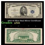 1953 $5 Blue Seal Silver Certificate Grades xf+