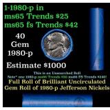 BU Shotgun Jefferson 5c roll, 1980-p 40 pcs Bank $