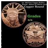 1oz .999 Fine Copper Bullion Round - Statue of Lib