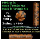 BU Shotgun Jefferson 5c roll, 1991-p 40 pcs Bank $