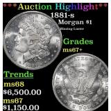 ***Major Highlight*** 1881-s Morgan Dollar $1 ms67