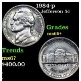 1984-p Jefferson Nickel 5c Grades GEM++ Unc