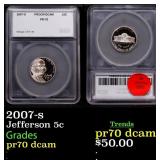 2007-s Proof Jefferson Nickel 5c pr70 dcam SEGS