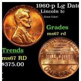 1960-p Lg Date Lincoln Cent 1c Grades GEM++ Unc RD