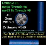 BU Shotgun Jefferson 5c roll, 2010-d 40 pcs Bank $