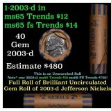 BU Shotgun Jefferson 5c roll, 2003-d 40 pcs Bank $