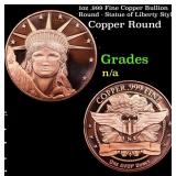1oz .999 Fine Copper Bullion Round - Statue of Lib