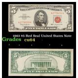 1963 $5 Red Seal United States Note Grades Choice