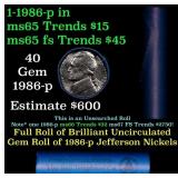 BU Shotgun Jefferson 5c roll, 1986-p 40 pcs Bank $