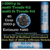 BU Shotgun Jefferson 5c roll, 2003-p 40 pcs Bank $