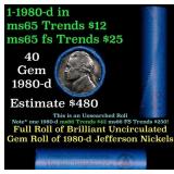 BU Shotgun Jefferson 5c roll, 1980-d 40 pcs Bank $