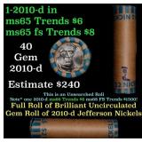 BU Shotgun Jefferson 5c roll, 2010-d 40 pcs Bank $