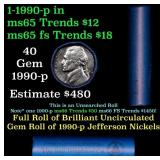 BU Shotgun Jefferson 5c roll, 1990-p 40 pcs Bank $