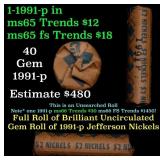 BU Shotgun Jefferson 5c roll, 1991-p 40 pcs Bank $