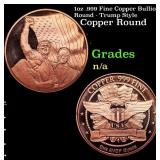 1oz .999 Fine Copper Bullion Round - Trump Style G