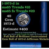 BU Shotgun Jefferson 5c roll, 1973-d 40 pcs Bank $