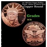 1oz .999 Fine Copper Bullion Round - Statue of Lib